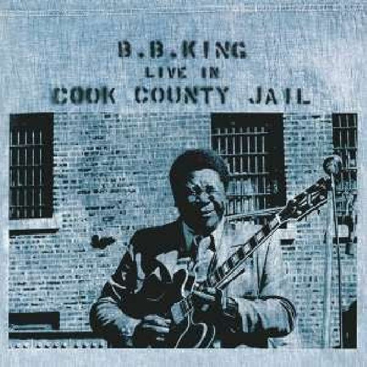 B.b. King - Live in cook county jail (LP)