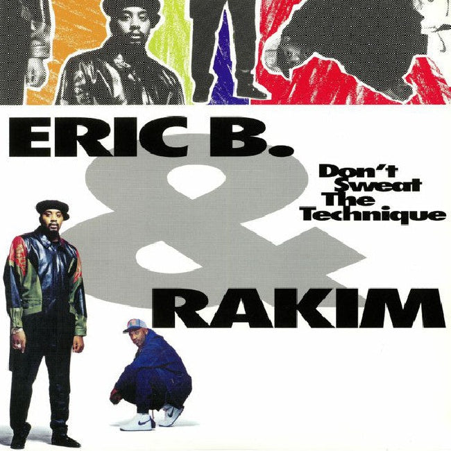 Eric B. & Rakim - Don't sweat the technique (LP)