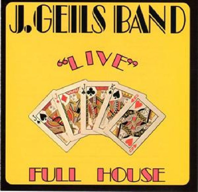 J. Geils -band- - Live full house (=Remastered= CD)