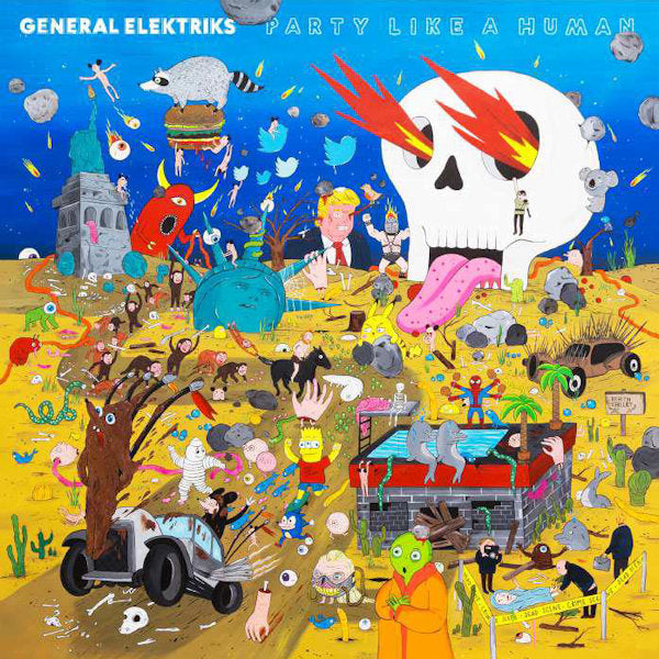 General Elektriks - Party like a human (LP)