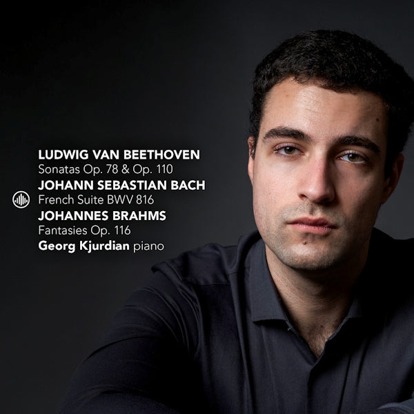 Georg Kjurdian - Sonatas op. 78 & op. 110 / french suite bwv 816 / fantasies op. 116 (CD)