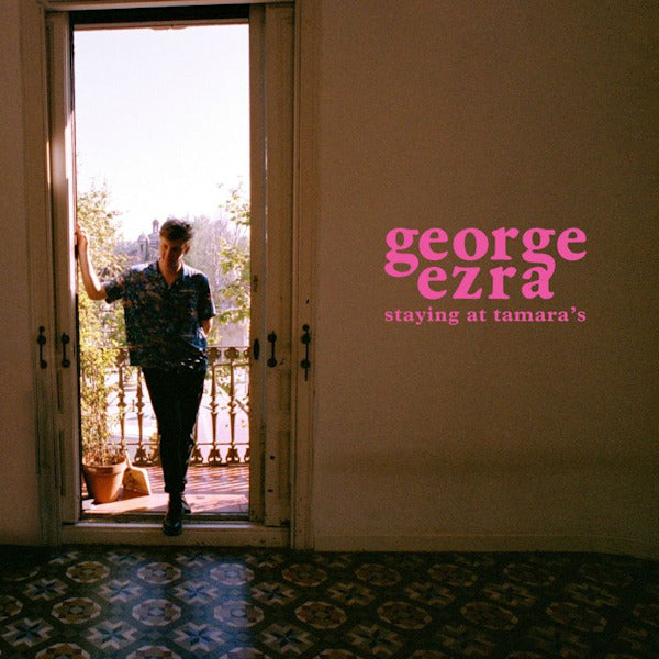 George Ezra - Staying at tamara's (180gr., High Quality, Gatefold Sleeve LP)