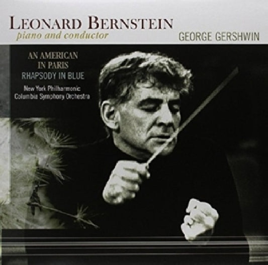 G. Gershwin - An american in paris/rhapsody in blue (Leonard Bernstein/New York Philharmonic/180gr. LP)