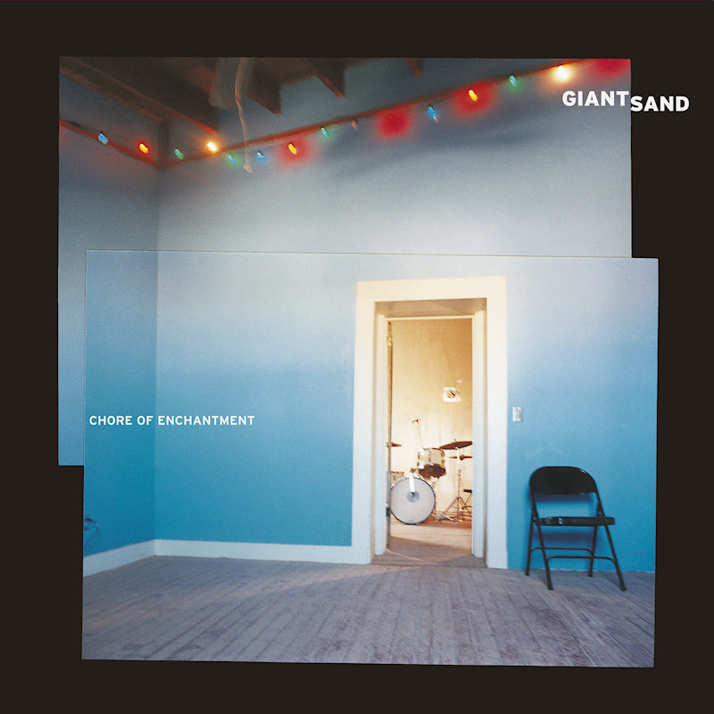 Giant Sand - Chore of enchantment (LP)