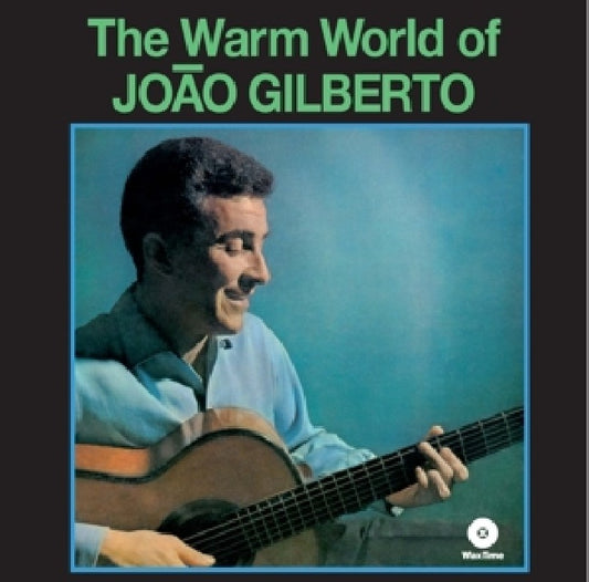 Joao Gilberto - Warm world (180gr., High Quality LP)