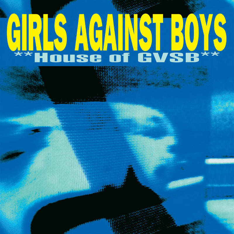 Girls Against Boys - House of gvsb (LP)