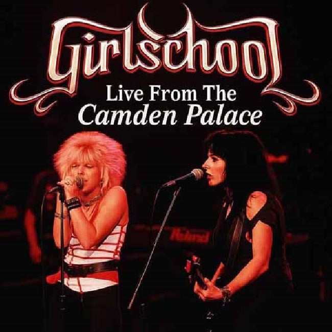 Girlschool - Live From The Camden Palace (CD) (CD)