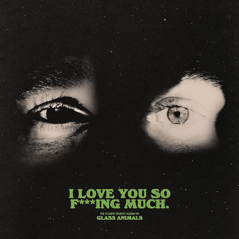 Glass Animals - I love you so f***ing much (Black and White Splatter, Coloured Vinyl, Limited Edition LP)