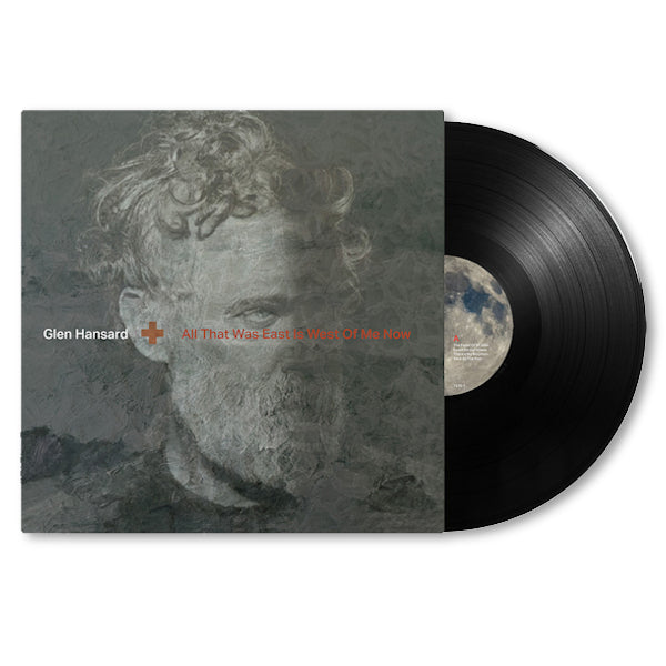 Hansard, Glen - All that was east is west of me now (5643906 LP)