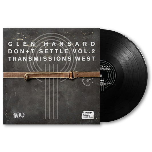 Glen Hansard - Don't settle (vol. 2 - transmissions west) (LP)