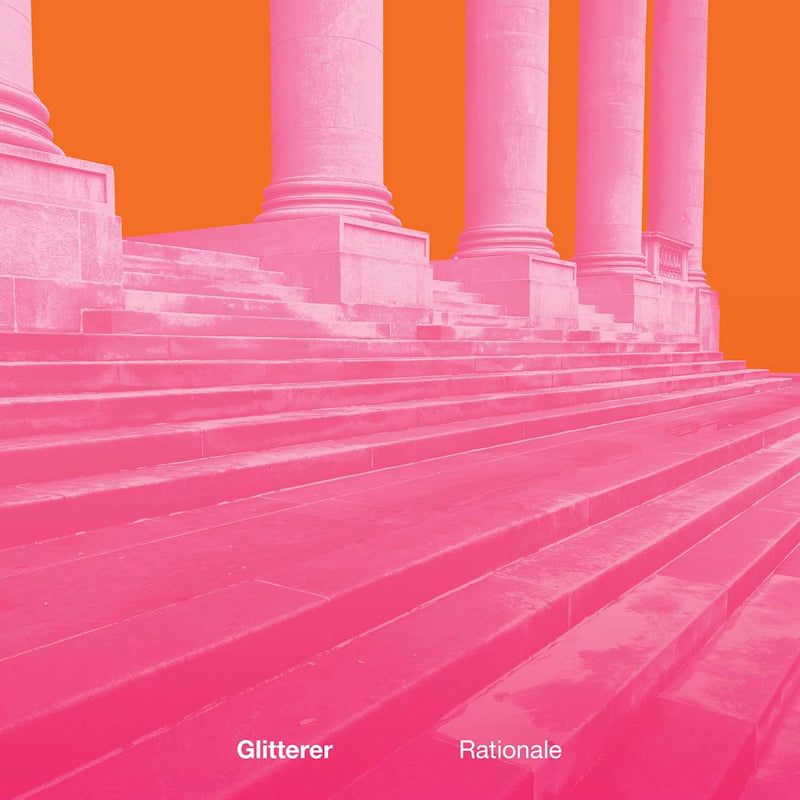 Glitterer - Rationale (White Vinyl, Coloured Vinyl LP)