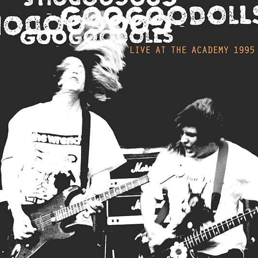 Goo Goo Dolls - Live at the academy 1995 (CD)