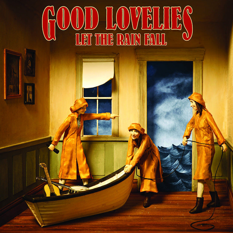 Good Lovelies - Let the rain fall (Digipak CD)