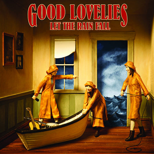 Good Lovelies - Let the rain fall (Digipak CD)