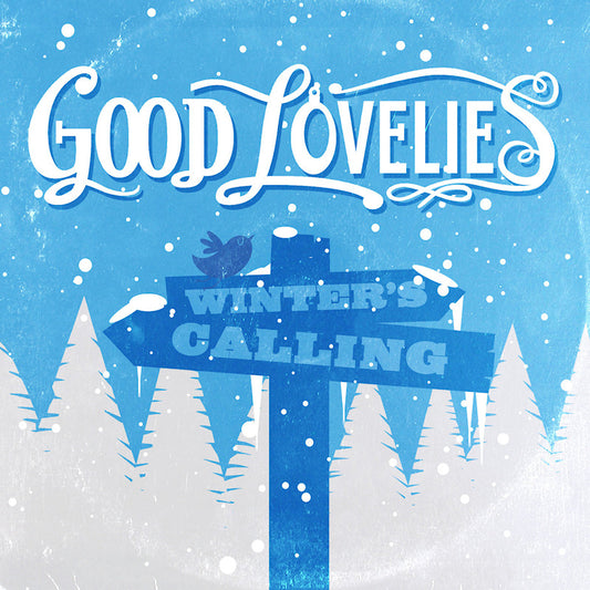 Good Lovelies - Winter's calling (Digipak CD)