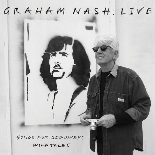 Graham Nash - Graham nash: live (Songs For Beginners / Wild Tales CD)