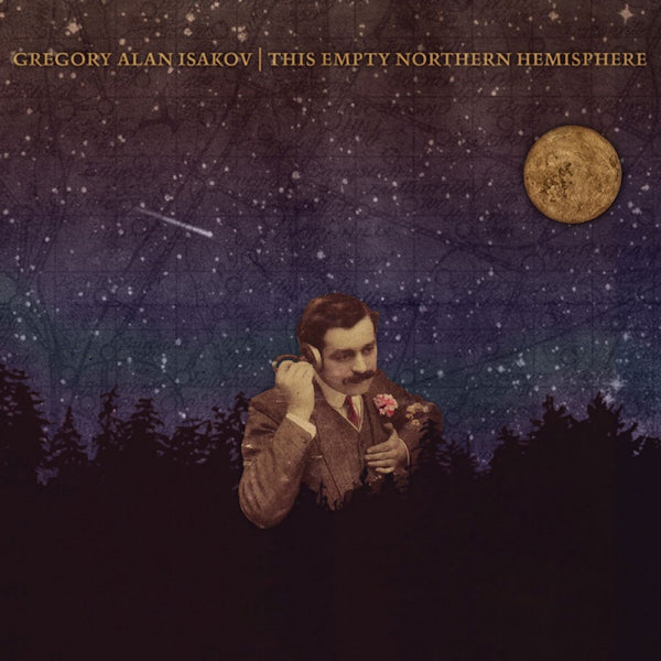 Gregory Alan Isakov - This empty northern hemisphere (LP)