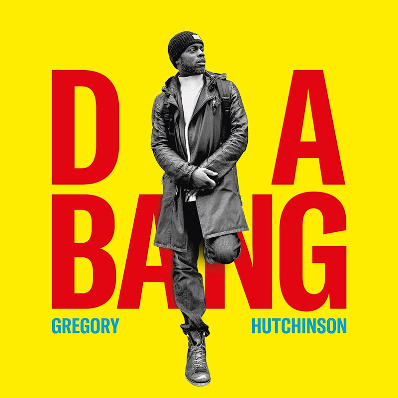 Gregory Hutchinson - Da bang (CD)