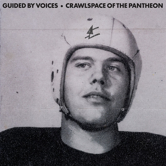 Guided By Voices - Crawlspace of the pantheon (LP)