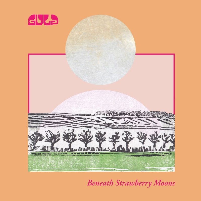 Gulp - Beneath strawberry moons (white vinyl) (Coloured Vinyl LP)