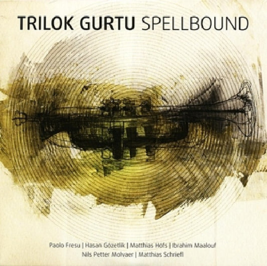 Trilok Gurtu - Spellbound (Digipak CD)