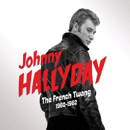 Johnny Hallyday - French twang 1960-1962 (24bit Dg Remastered/ Incl. Comprehensive 16p. Booklet, Digipak CD)