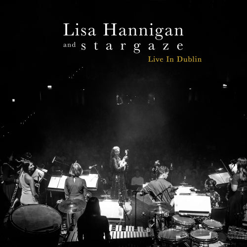 Lisa Hannigan & Stargaze - Live in dublin (CD)
