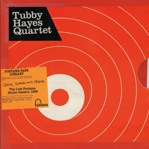 Tubby Hayes -quartet- - Grits, beans and greens: the lost fontana studio sessions 1969 (.. and Greens: the Lost Fontana Studio Sessions 1969, High Quality LP)