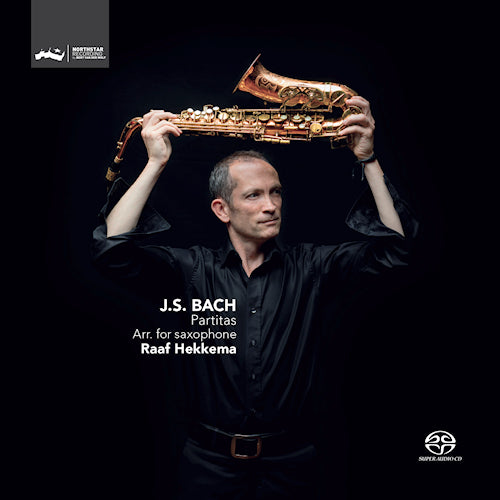 Johann Sebastian Bach - Partitas for saxophone (.. Saxophone / Raaf Hekkema, Super Audio CD CD)