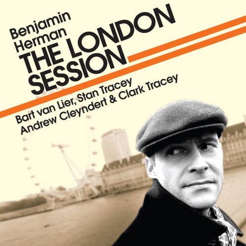 Benjamin Herman - The london session (Ft. Stan Tracey Trio CD)