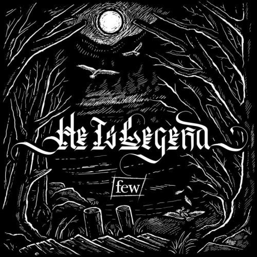 He Is Legend - Few (CD)