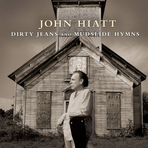 John Hiatt - Dirty jeans and mudslide hymns (CD)