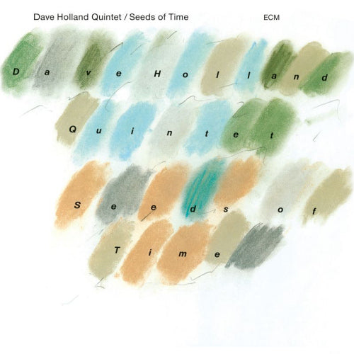 Dave Holland -quintet- - Seeds of time (Digipak CD)