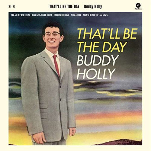 Buddy Holly - That'll be the day (.. the Day / 180gr., High Quality LP)