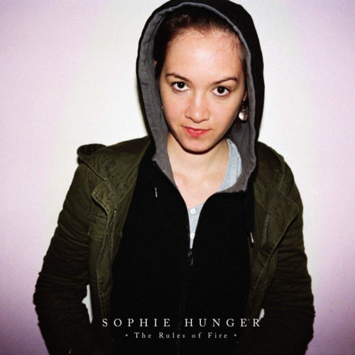 Sophie Hunger - The rules of fire - the archives (cd + lp)