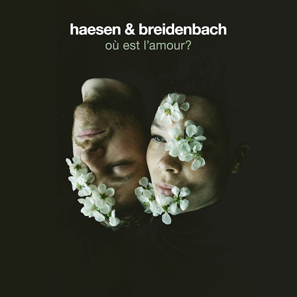 Haesen & Breidenbach - Ou est l'amour (Works By Charlotte Haesen & Philip Breidenbach CD)