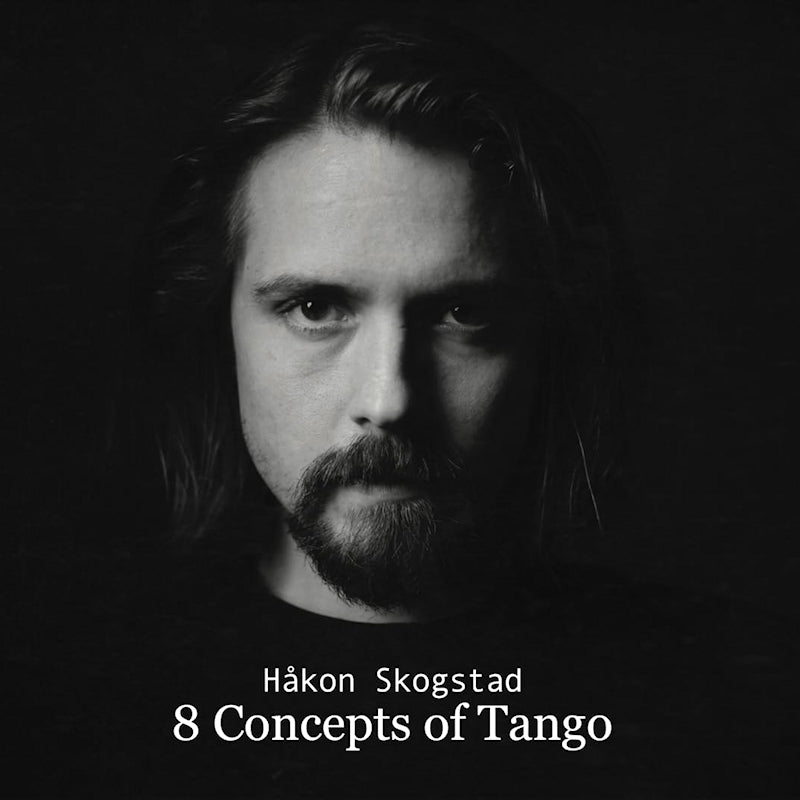 Hakon Skogstad - 8 concepts of tango (CD)