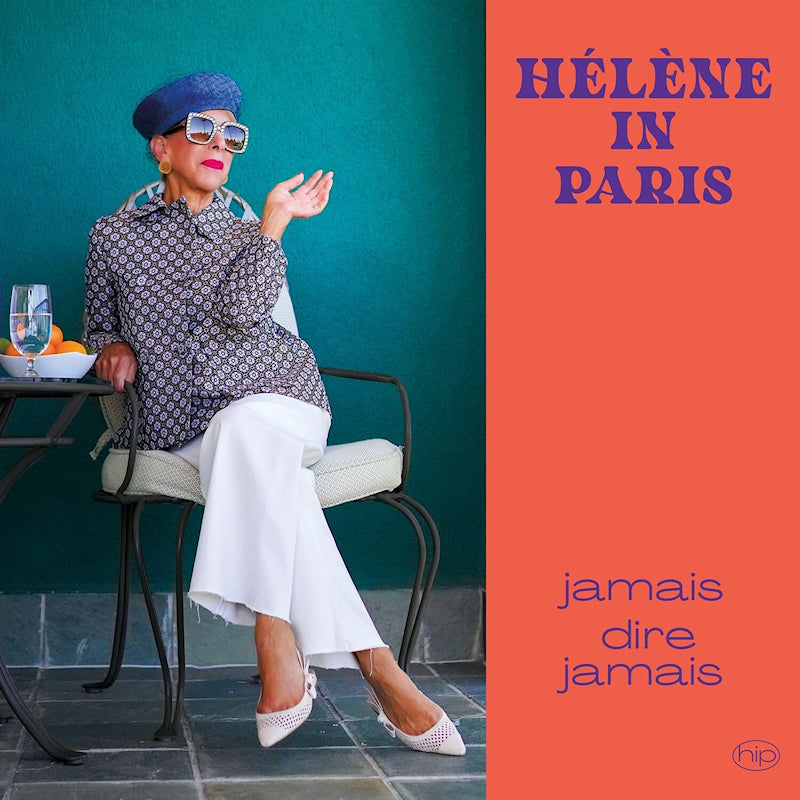 Helene In Paris - Jamais dire jamais (CD)