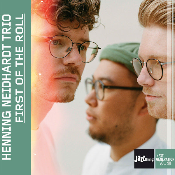 Henning Neidhardt Trio - First on the roll (.. Jazzthing Next Generation Vol. 90 CD)