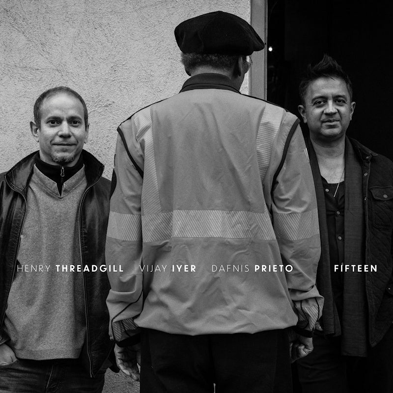 Vijay Iyer Henry Threadgill & - Fifteen (CD)