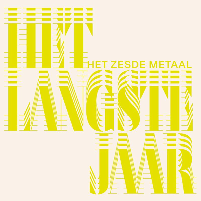 Het Zesde Metaal - Het langste jaar (CD)