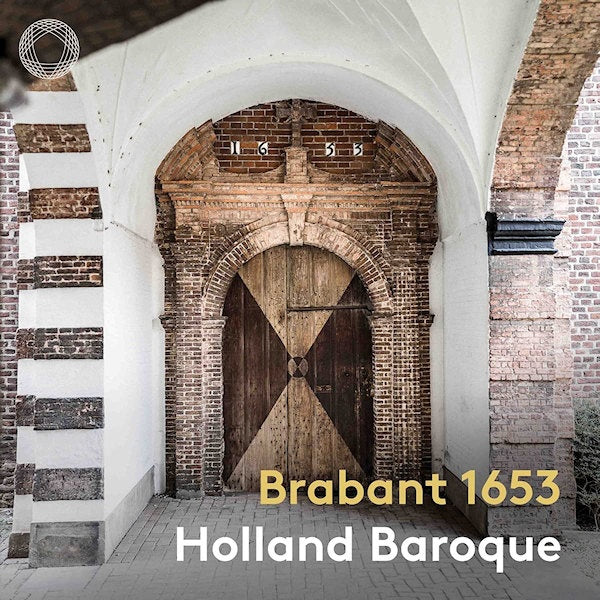 Holland Baroque - Brabant 1653 (Akl 22, Super Audio CD CD)