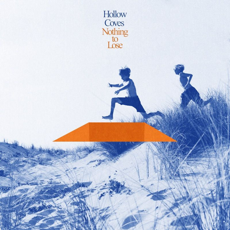 Hollow Coves - Nothing To Lose (Blue, Eco-Mix, Gatefold Sleeve, Coloured Vinyl, Deluxe Edition LP)