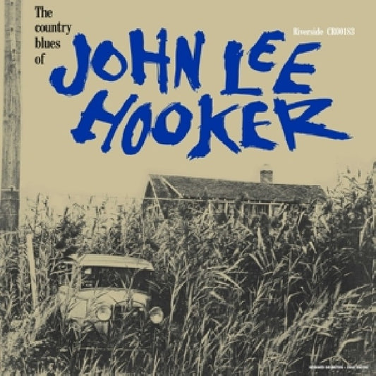 John Lee Hooker - Country blues of john lee hooker (.. Blues of John Lee Hooker / 180gr. / 60th Anniversary LP)