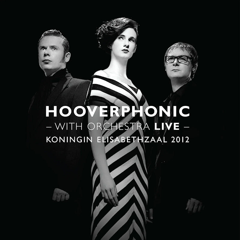 Hooverphonic - With orchestra live (180gr./Gatefold/Live In Antwerpen 2012/Black Vinyl, High Quality, Gatefold Sleeve LP)