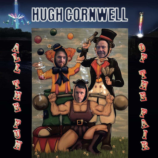 Hugh Cornwell - All the fun of the fair (CD)