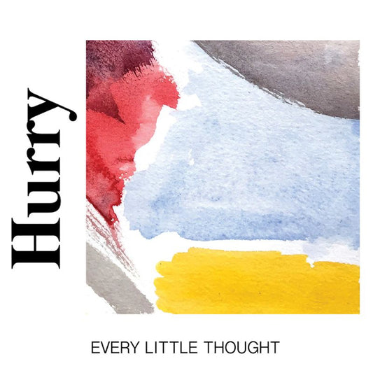Hurry - Every little thought (CD)