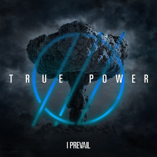 I Prevail - True power (LP)