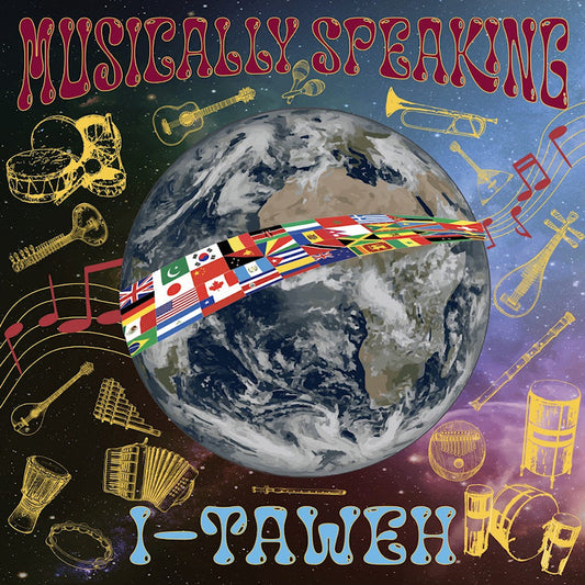 I-taweh - Musically speaking (LP)