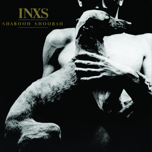 Inxs - Shabooh shoobah (2011 Remaster CD)